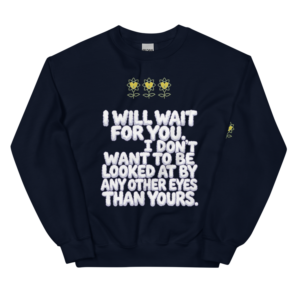 IllWaitForYou Unisex Sweatshirt - Alivwood
