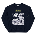 IllWaitForYou Unisex Sweatshirt - Alivwood