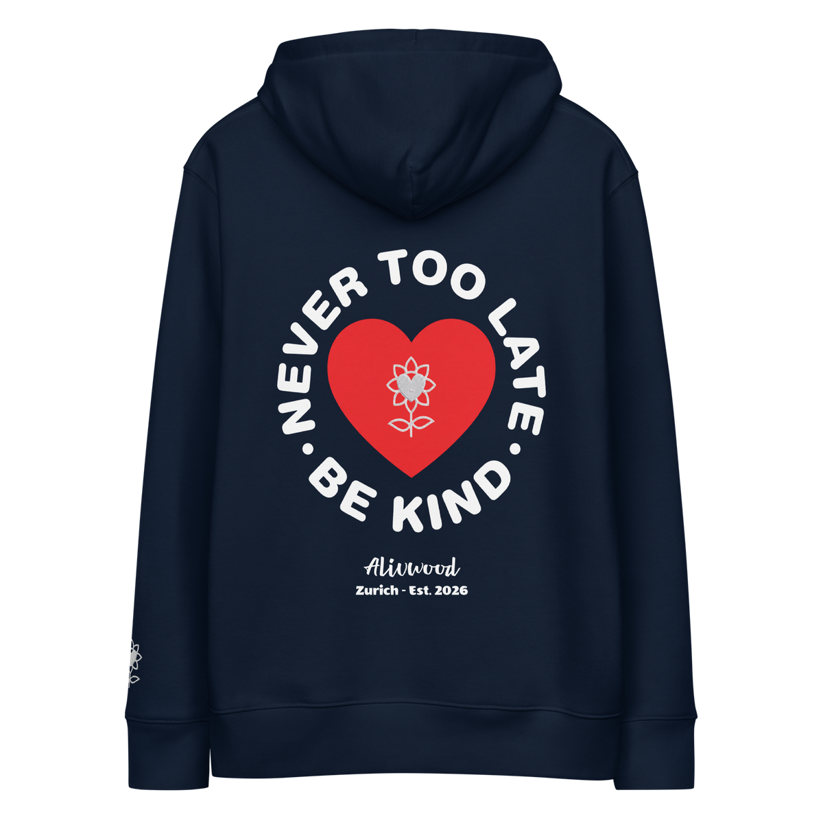 Never too late Embroidery Unisex essential eco hoodie - Alivwood