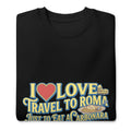 TravelROME Unisex Premium Sweatshirt - Alivwood