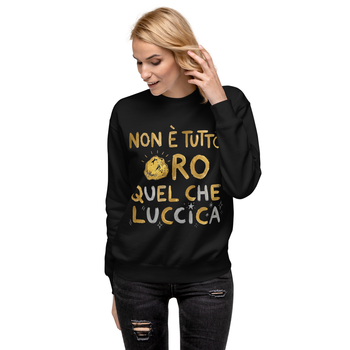 Non è tutto ORO Unisex Premium Sweatshirt - Alivwood