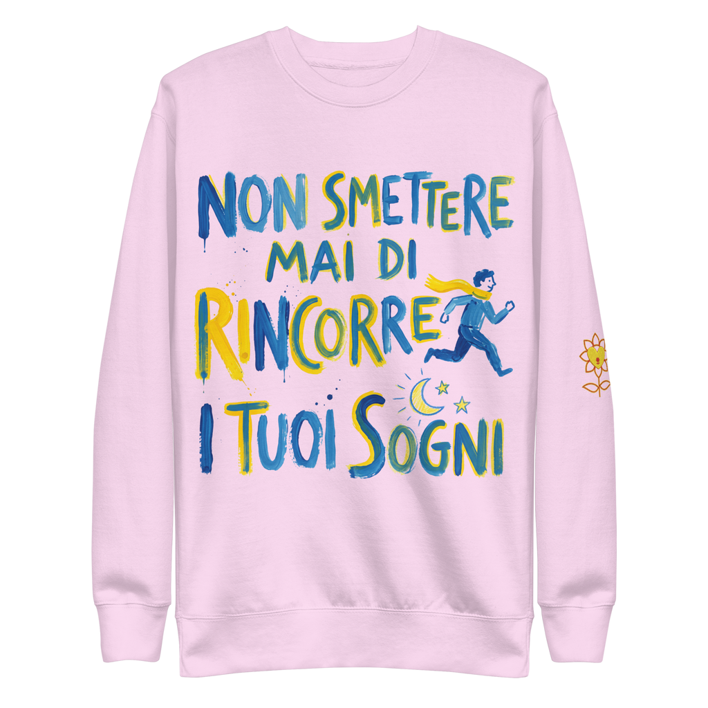 Non Smettere Mai Unisex Premium Sweatshirt - Alivwood