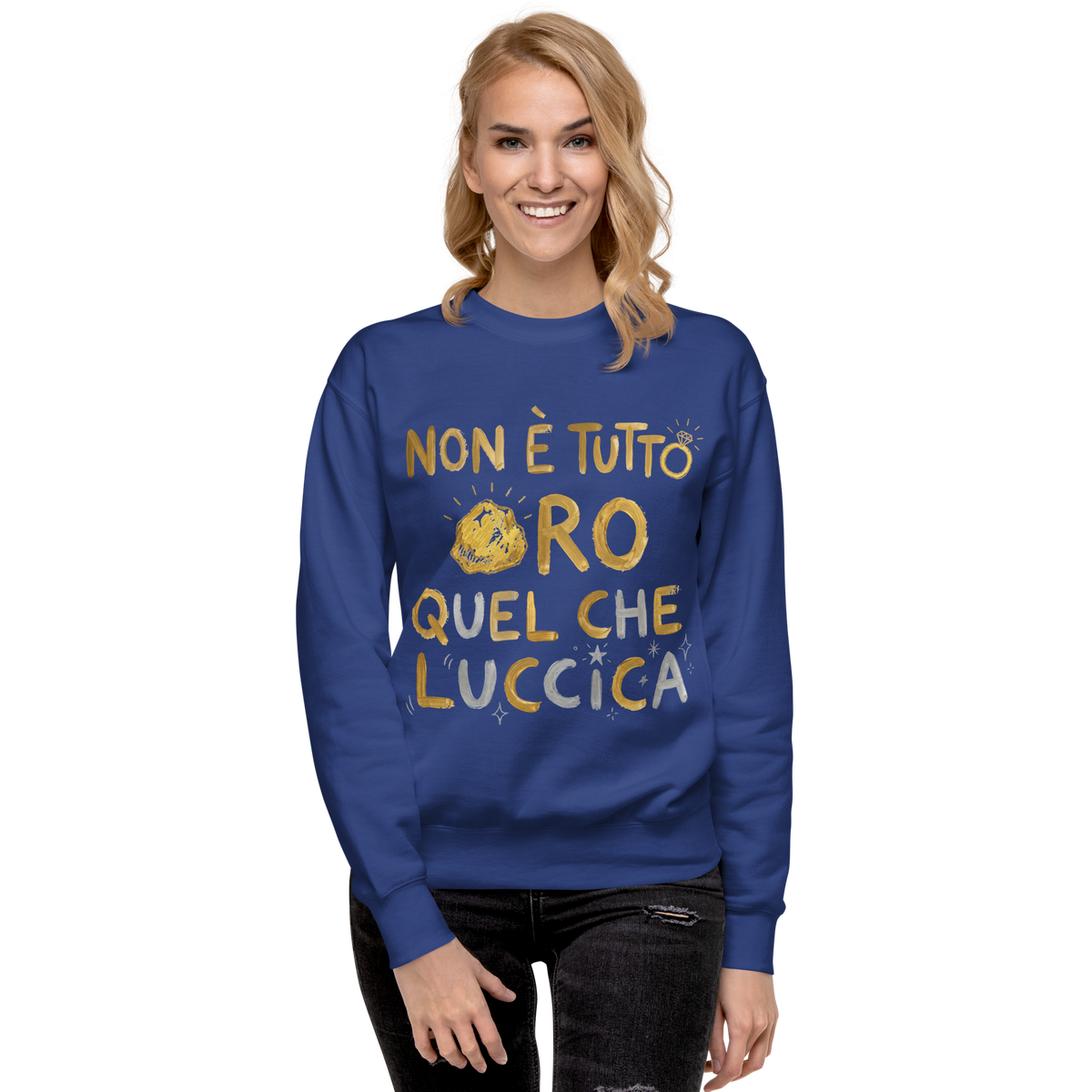 Non è tutto ORO Unisex Premium Sweatshirt - Alivwood