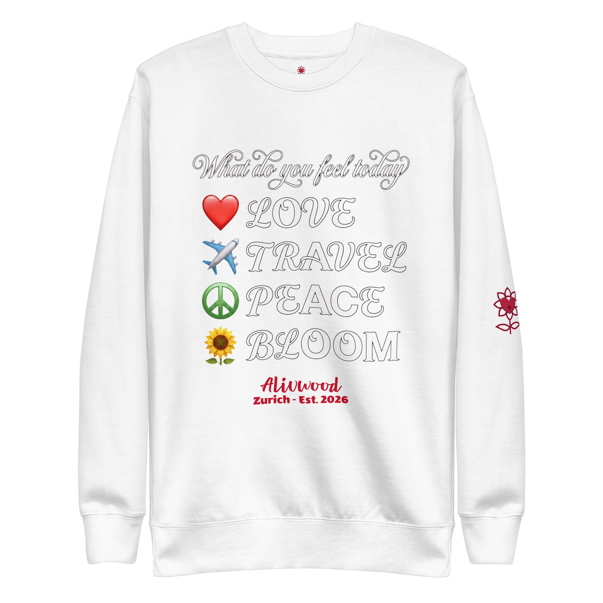 What do you feel today Unisex Premium Sweatshirt - Alivwood