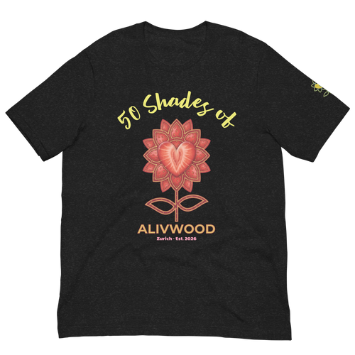 Alivwood 50Shadesof Unisex t-shirt - Alivwood