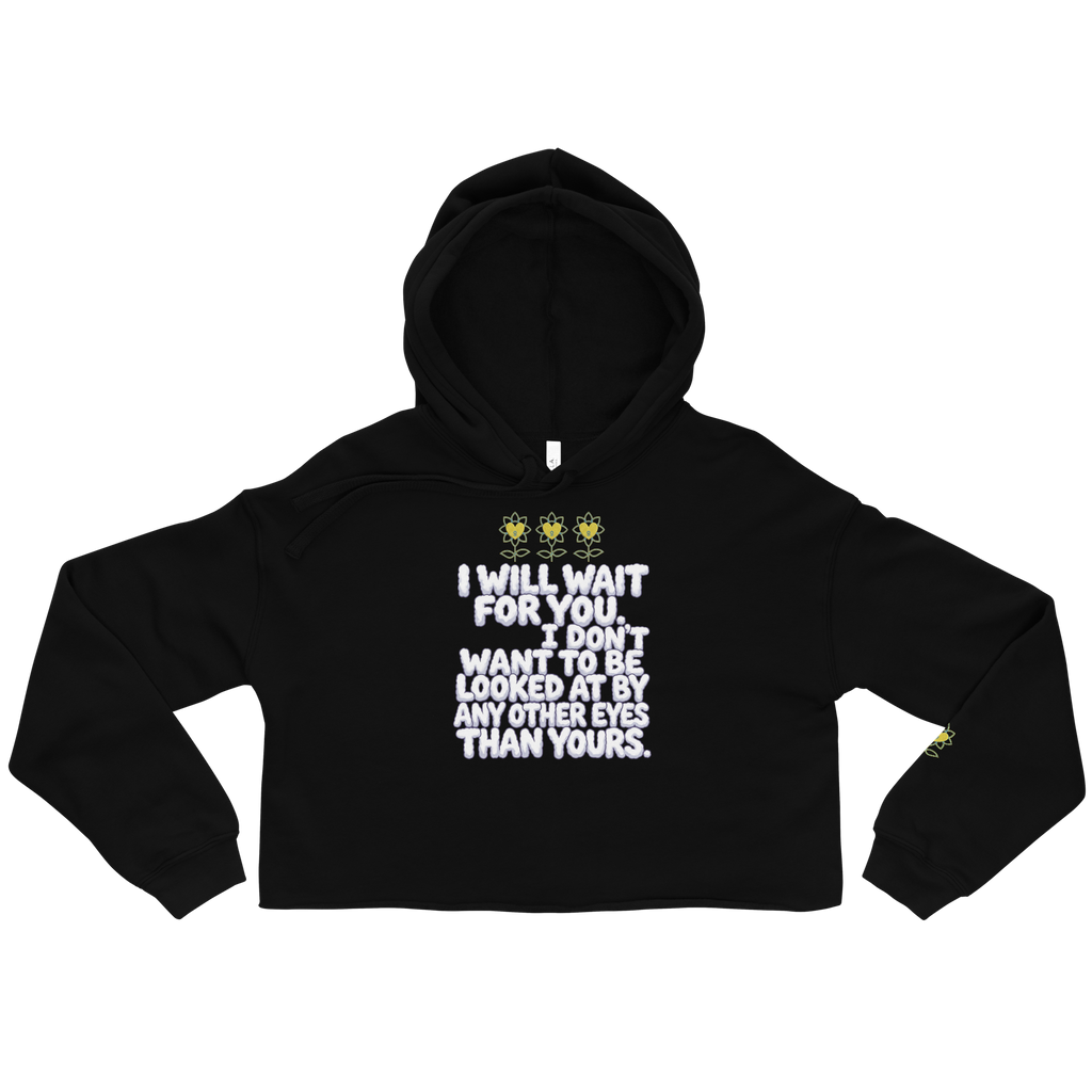 IllWaitForYou Crop Hoodie - Alivwood