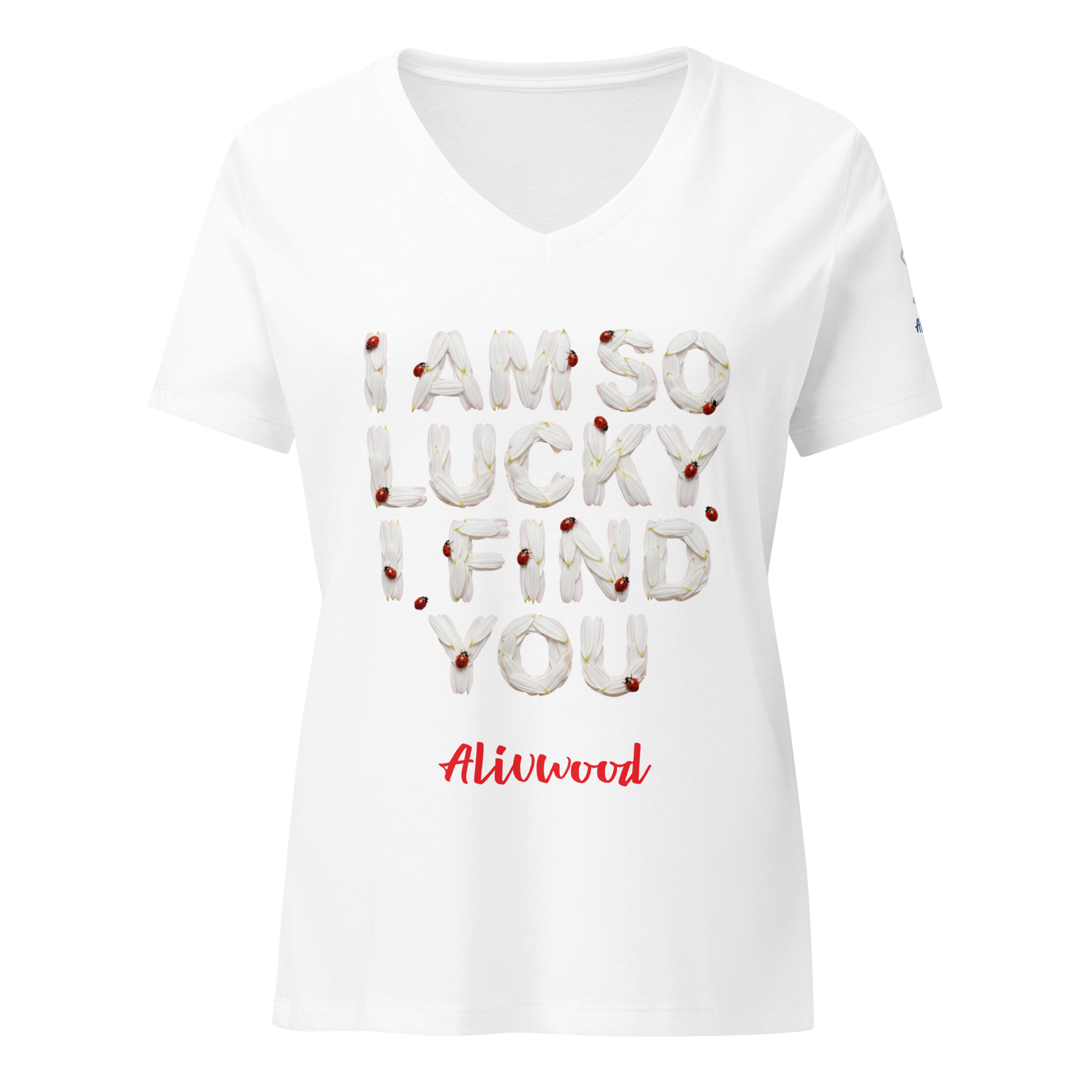 I Am so Lucky Women’s relaxed v-neck t-shirt - Alivwood